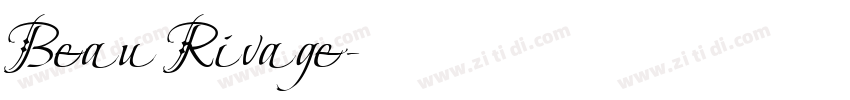 Beau Rivage字体转换